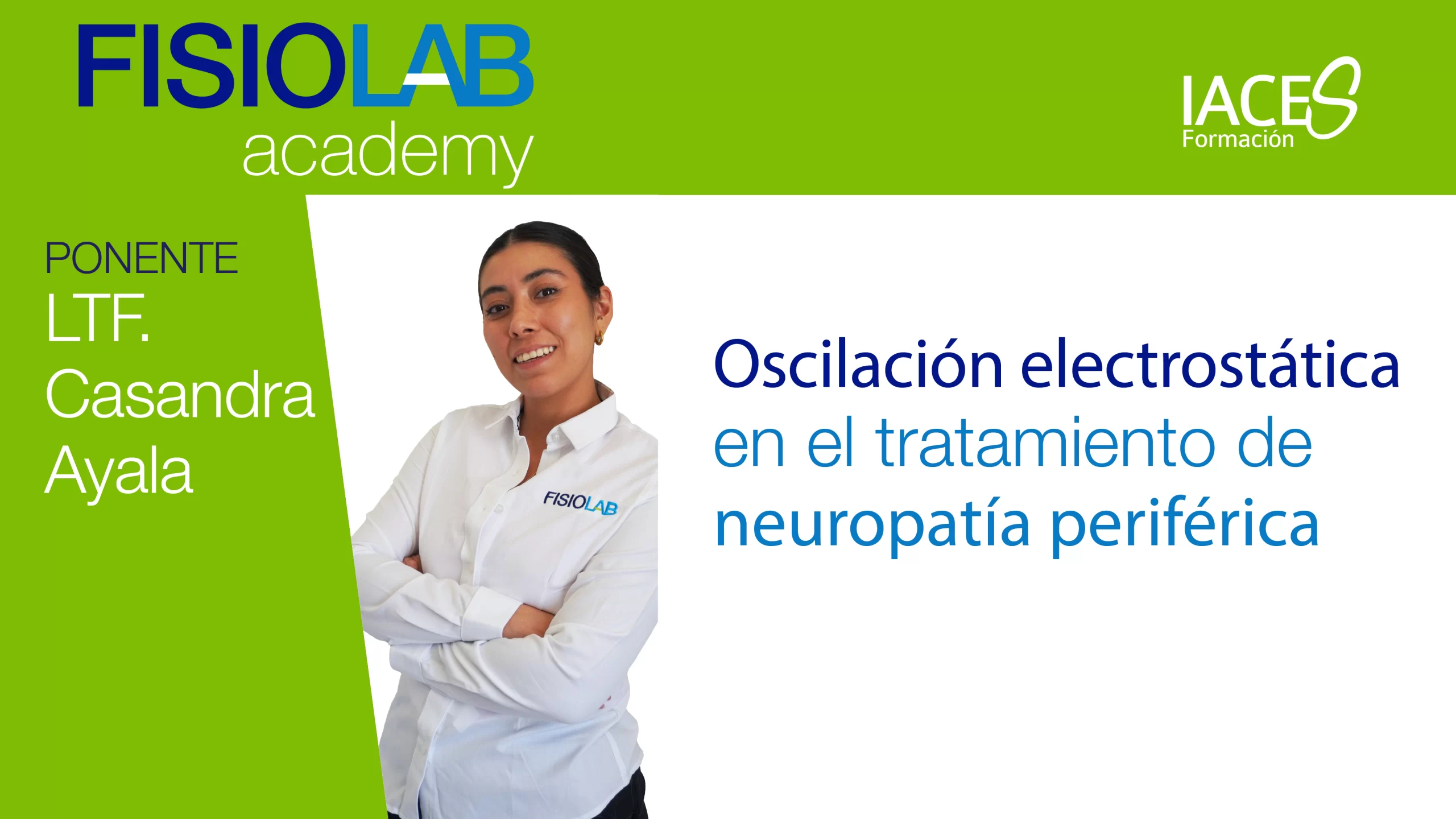 WEBINAR - "Oscilación Electrostática en el Tratamiento de Neuropatía Periférica"