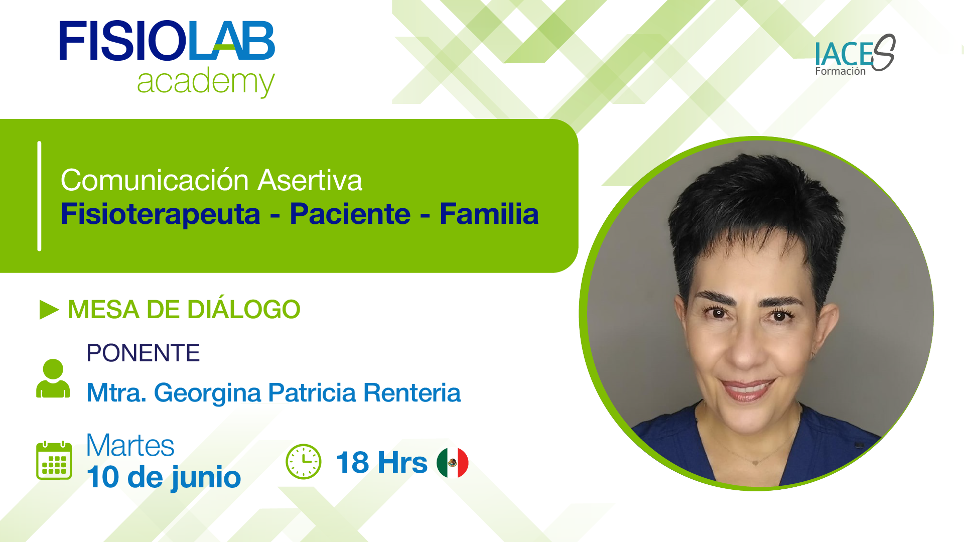 MESA DE DIÁLOGO - "Comunicación Asertiva. Fisioterapeuta - Paciente - Familia"