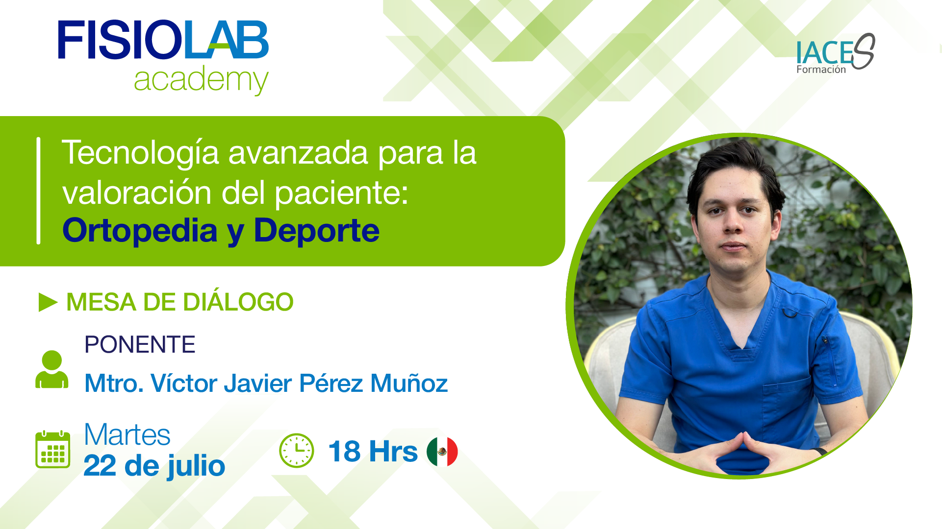 MESA DE DIÁLOGO - "Tecnología avanzada para la valoración del paciente: Ortopedia y Deporte"