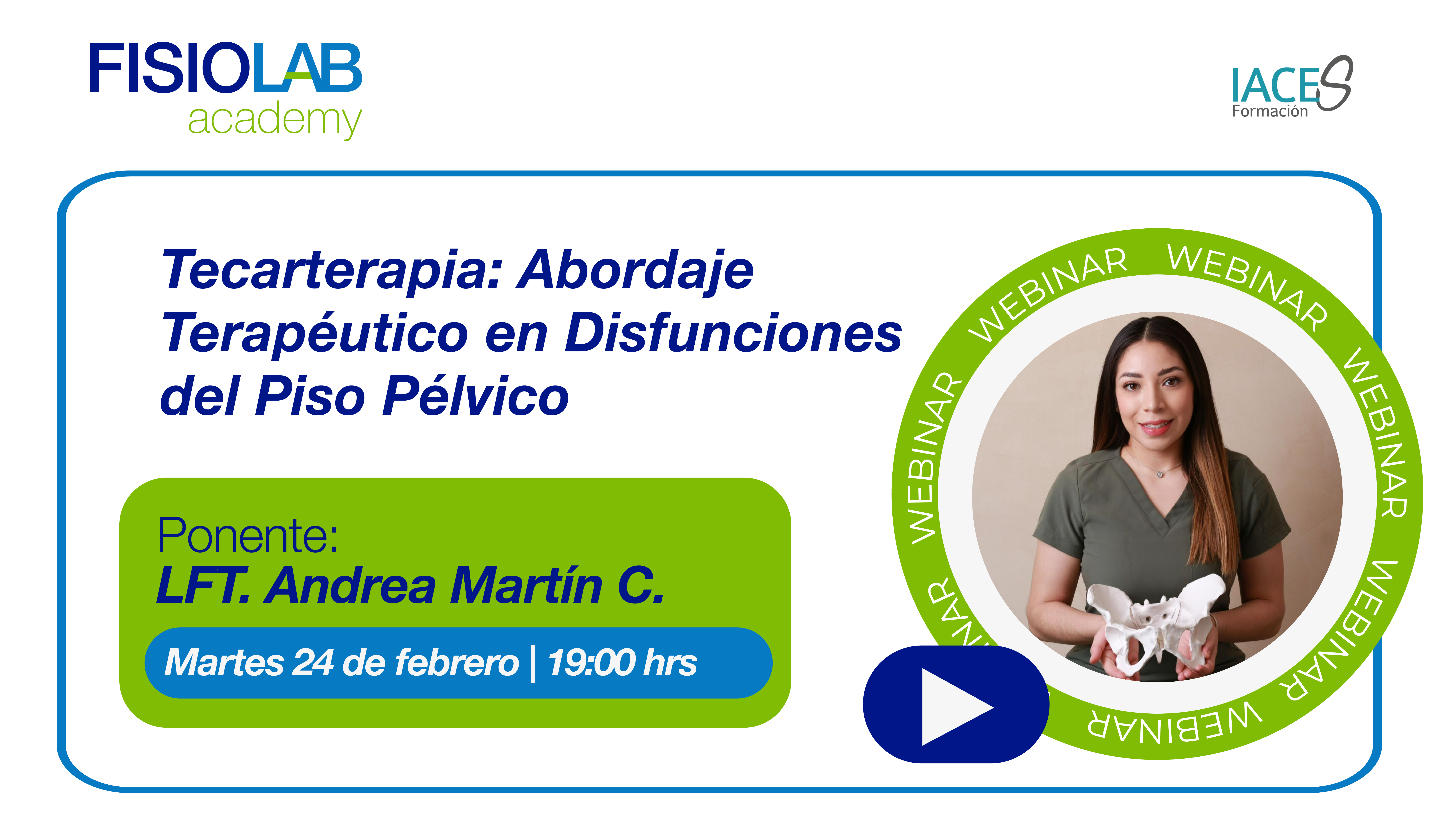 WEBINAR - "Abordaje terapéutico en difusiones del piso pélvico"