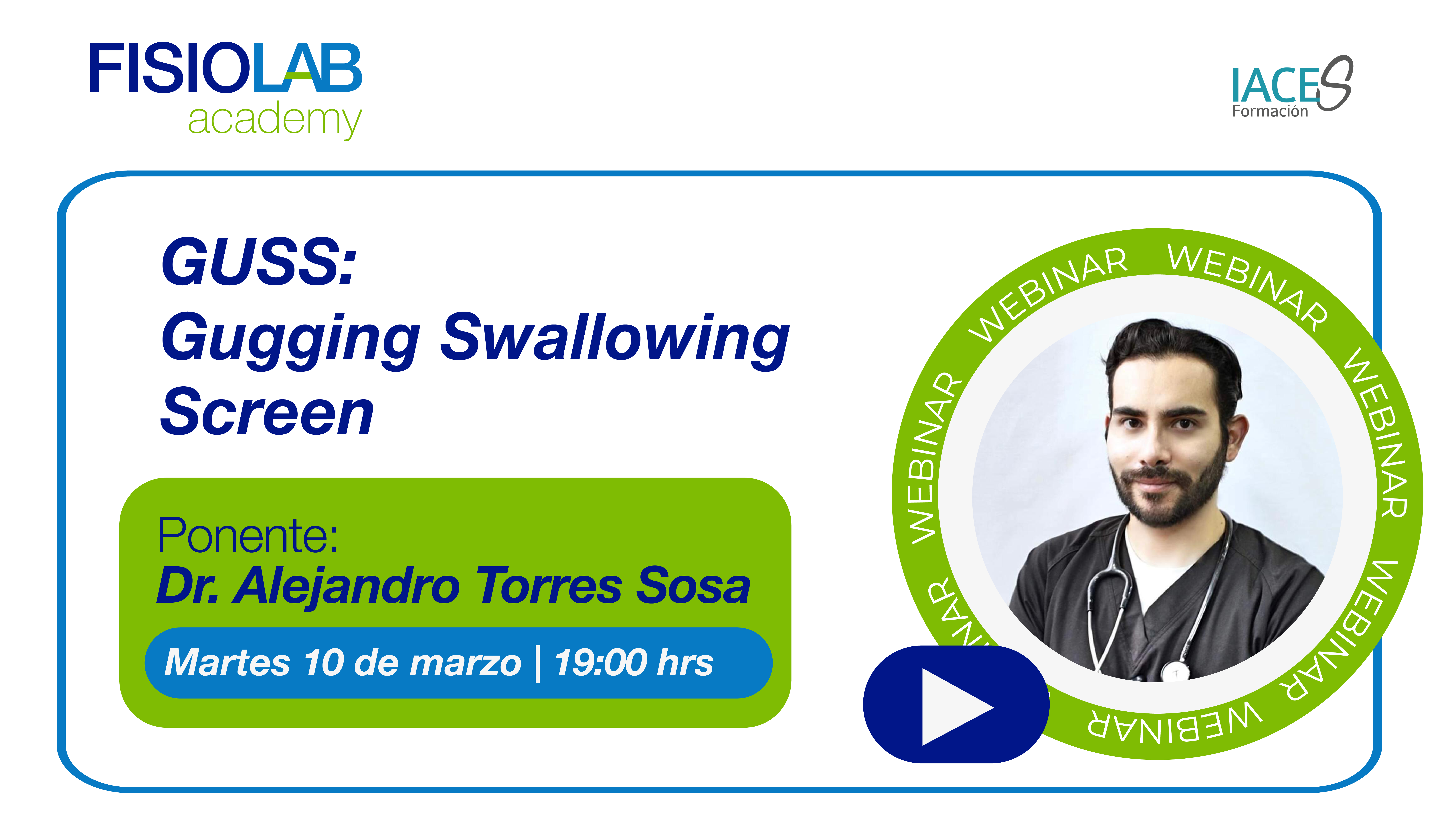 WEBINAR - "GUSS: Gugging Swallowing Screen"