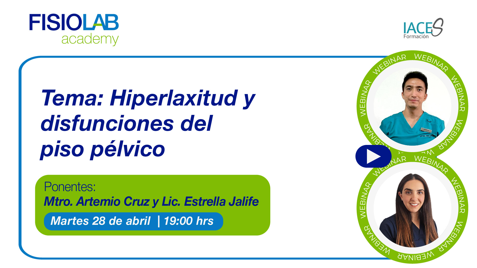 WEBINAR - "Hiperlaxitud y disfunciones del piso pélvico"